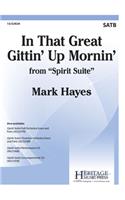 In That Great Gittin' Up Mornin': From Spirit Suite