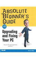 Upgrading and Fixing Your PC