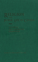 Religion and Public Life in Canada