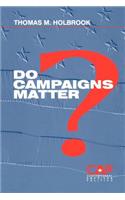 Do Campaigns Matter?
