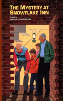 The Mystery at Snowflake Inn: (3 The Boxcar Children Mystery & Activities Specials)