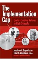 The Implementation Gap