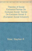 Theories of Social Exclusion =