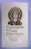 Encyclopedia of Early Christianity