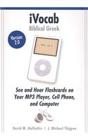 Ivocab Biblical Greek 2.0: Vocabulary for Six Beginning Grammars