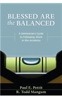 Blessed Are the Balanced
