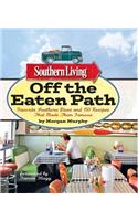 Southern Living Off the Eaten Path