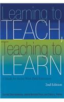Learning to Teach, Teaching to Learn: A Guide for Social Work Field Education