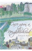 Once Upon a Neighborhood