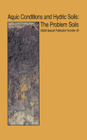 Aquic Conditions and Hydric Soils