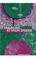 Traveling at High Speeds