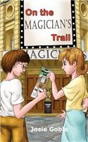 On The Magician's Trail