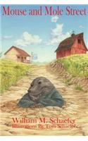 Mouse and Mole Street