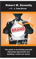 Personal Brand Planning for Life