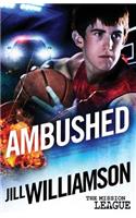 Ambushed