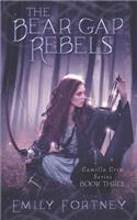 The Bear Gap Rebels