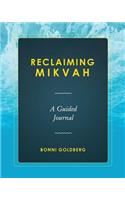 Reclaiming Mikvah