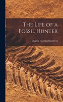 Life of a Fossil Hunter