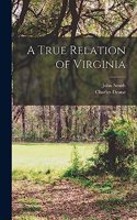 True Relation of Virginia