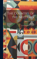 Country of the Neutrals