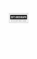 Dots Grid Graph Composition Book