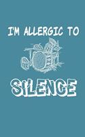 I'M Allergic To Silence