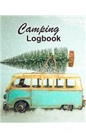 Camping Logbook: RV Camping Journal Travel Activity Planner Notebook - Logbook Hiking Checklist Keepsake Memories For Kids Boys Girls Adults Family- 8x10 120 Pages W