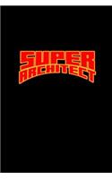 Super Architect