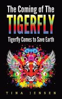 The Coming of the Tigerfly