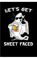 Let's Get Sheet Faced