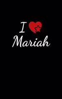 I love Mariah