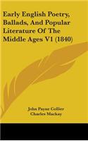 Early English Poetry, Ballads, and Popular Literature of the Middle Ages V1 (1840)