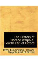 The Letters of Horace Walpole, Fourth Earl of Orford