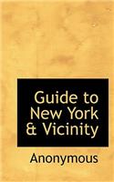 Guide to New York & Vicinity