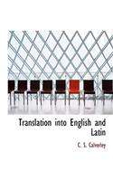 Translation Into English and Latin