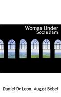 Woman Under Socialism