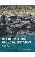 The Laws Protecting Animals and Ecosystems