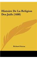 Histoire De La Religion Des Juifs (1680)