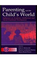 Parenting and the Child's World