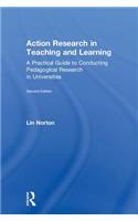 Action Research in Teaching and Learning: A Practical Guide to Conducting Pedagogical Research in Universities