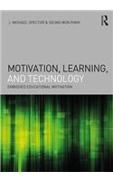 Motivation, Learning, and Technology