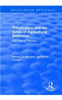 Privatization and the Crisis of Agricultural Extension: The Case of Pakistan