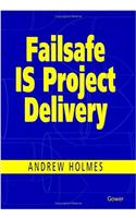 Failsafe Is Project Delivery