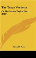 The Texas Vendetta