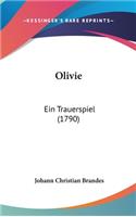 Olivie: Ein Trauerspiel (1790)