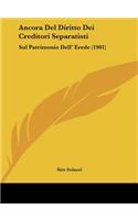 Ancora del Diritto Dei Creditori Separatisti