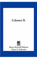 Calumet K