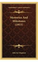 Memories and Milestones (1915)