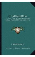 In Memoriam: Letitia Green Stevenson and Adlai Ewing Stevenson (1914)