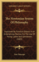 Newtonian System Of Philosophy